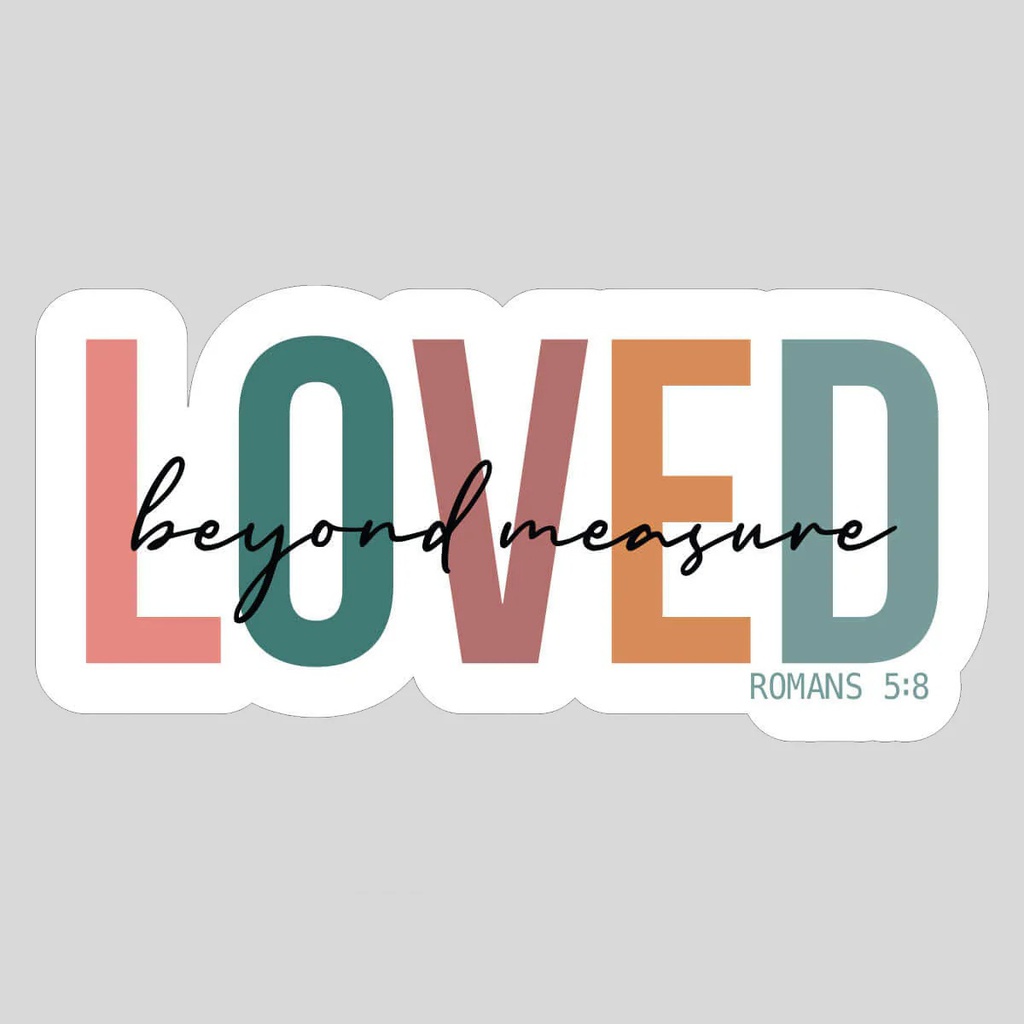 Sticker - Loved Beyond