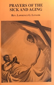Prayers Of The Sick And Aging Rtl. $2.00