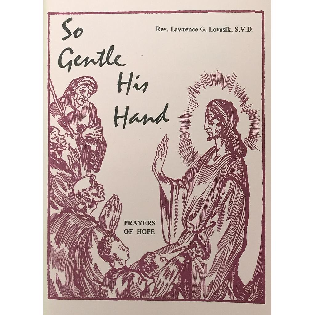 So Gentle His Hand Retail $4.00