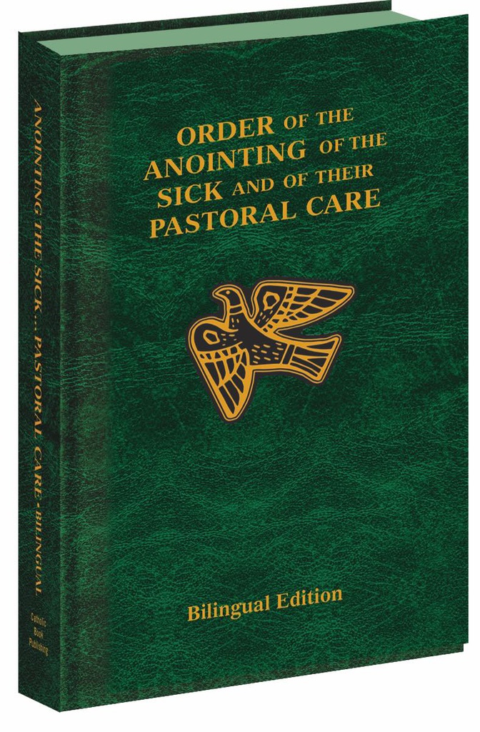 Pastoral Care Of The Sick (Bilingual Edi